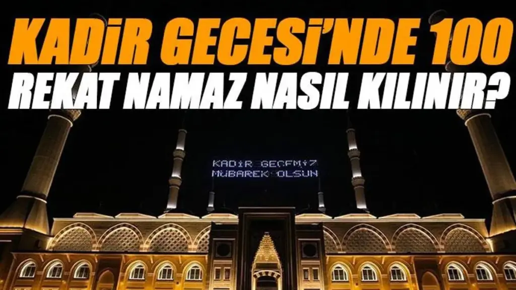kadir gecesi namazı — DE news
